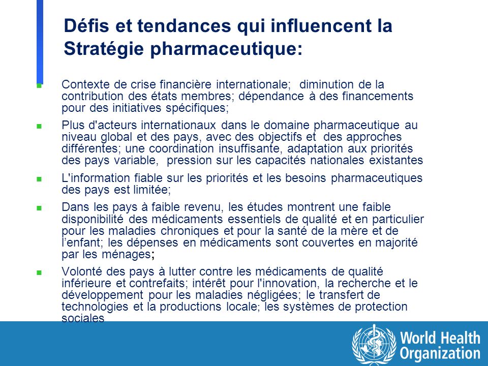 Défis et tendances qui influencent la Stratégie pharmaceutique: