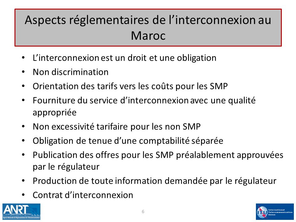 Aspects réglementaires de l’interconnexion au Maroc