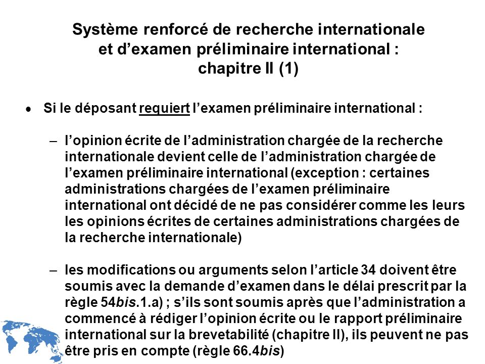 Système renforcé de recherche internationale et d’examen préliminaire international : chapitre II (1)