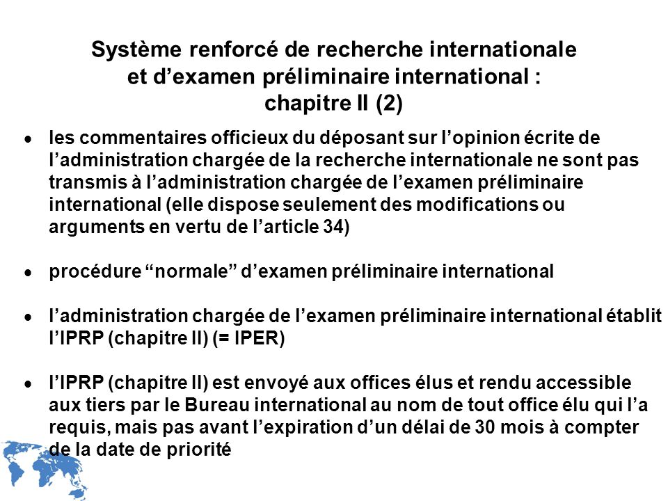 Système renforcé de recherche internationale et d’examen préliminaire international : chapitre II (2)