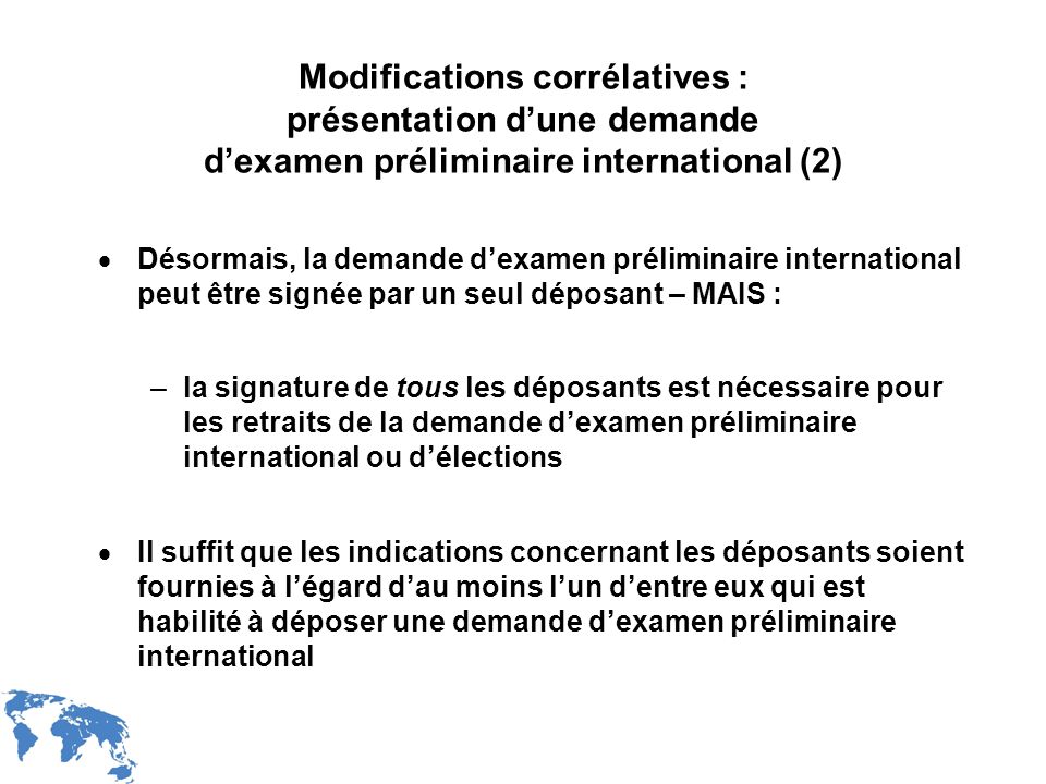Modifications corrélatives : présentation d’une demande d’examen préliminaire international (2)