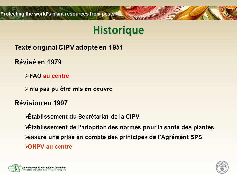 Historique Texte original CIPV adopté en 1951 Révisé en 1979