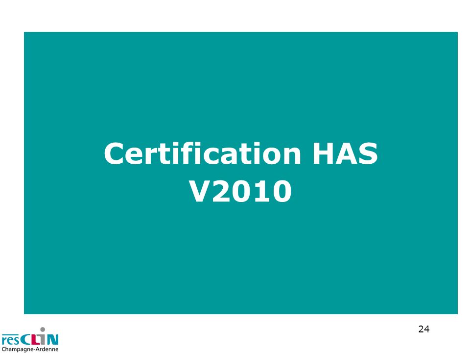 Certification HAS V2010