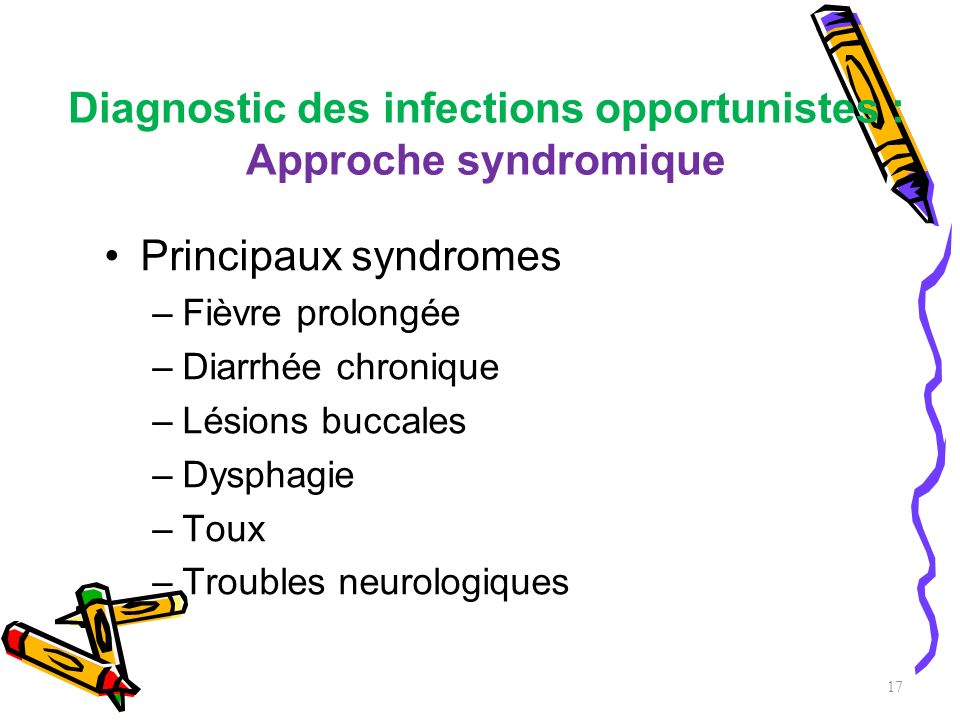 Diagnostic des infections opportunistes : Approche syndromique