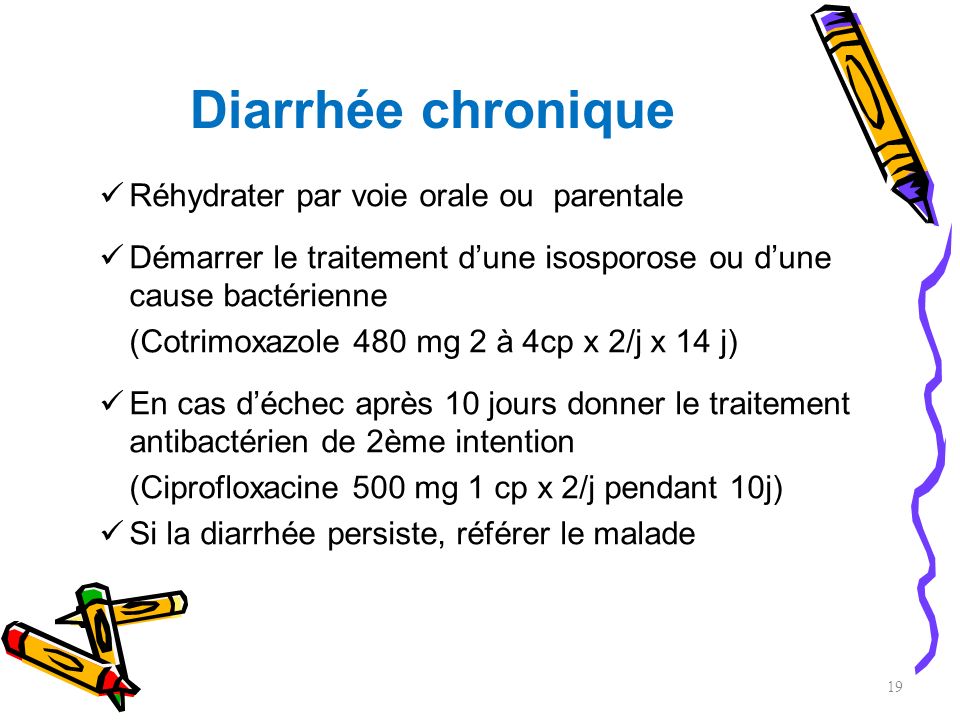 Diarrhée chronique Réhydrater par voie orale ou parentale