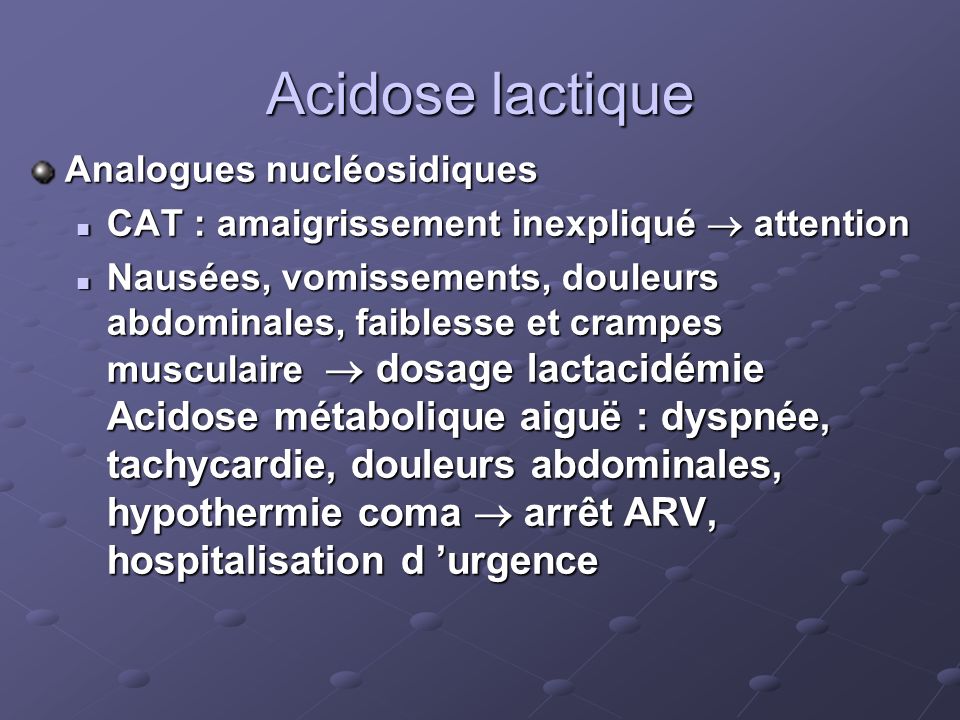 Acidose lactique Analogues nucléosidiques