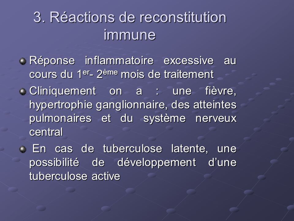 3. Réactions de reconstitution immune