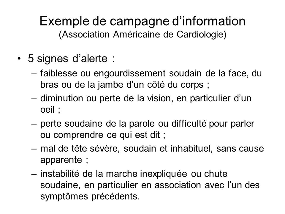Exemple de campagne d’information (Association Américaine de Cardiologie)