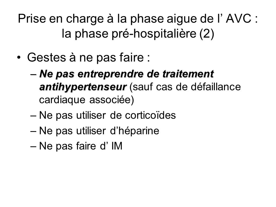 Prise en charge à la phase aigue de l’ AVC : la phase pré-hospitalière (2)