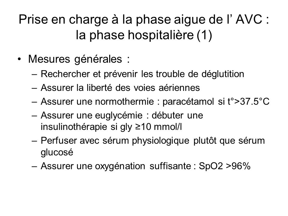 Prise en charge à la phase aigue de l’ AVC : la phase hospitalière (1)