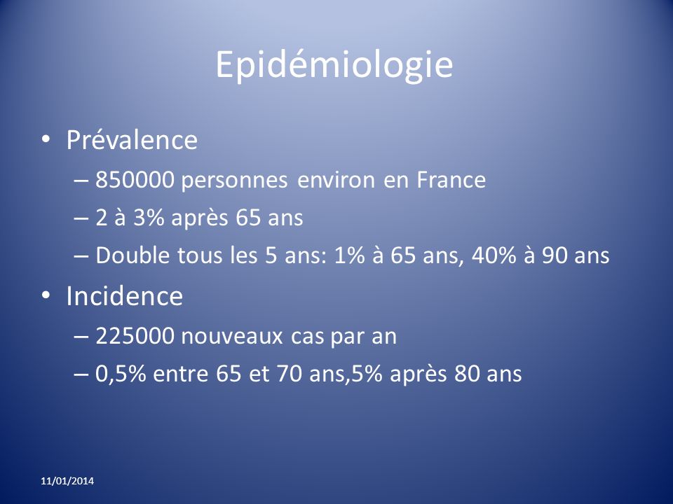 Epidémiologie Prévalence Incidence personnes environ en France