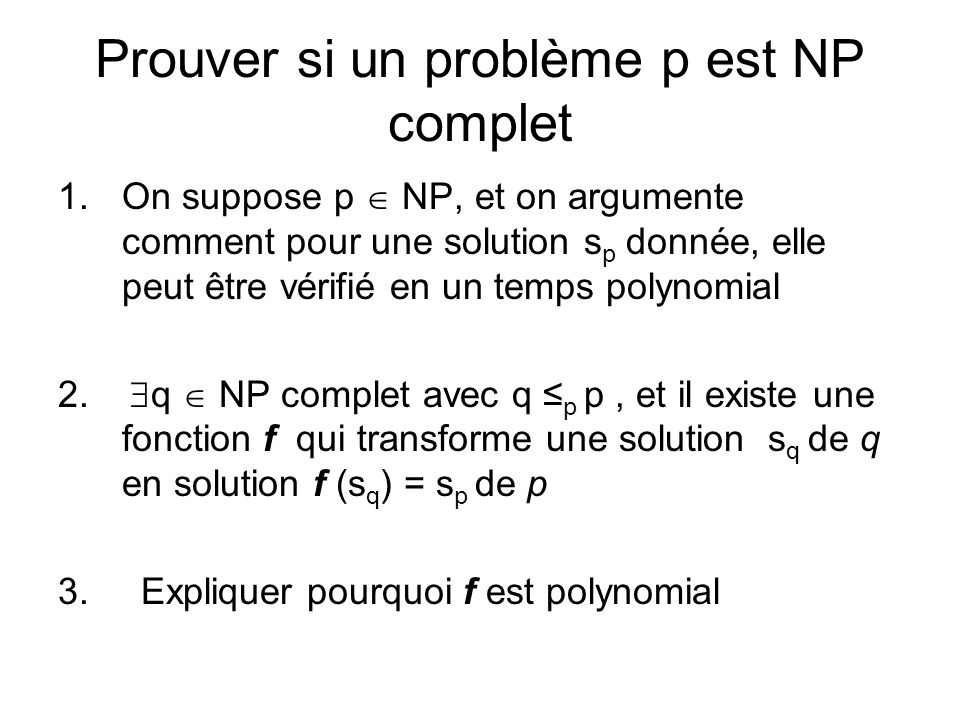 Prouver si un problème p est NP complet