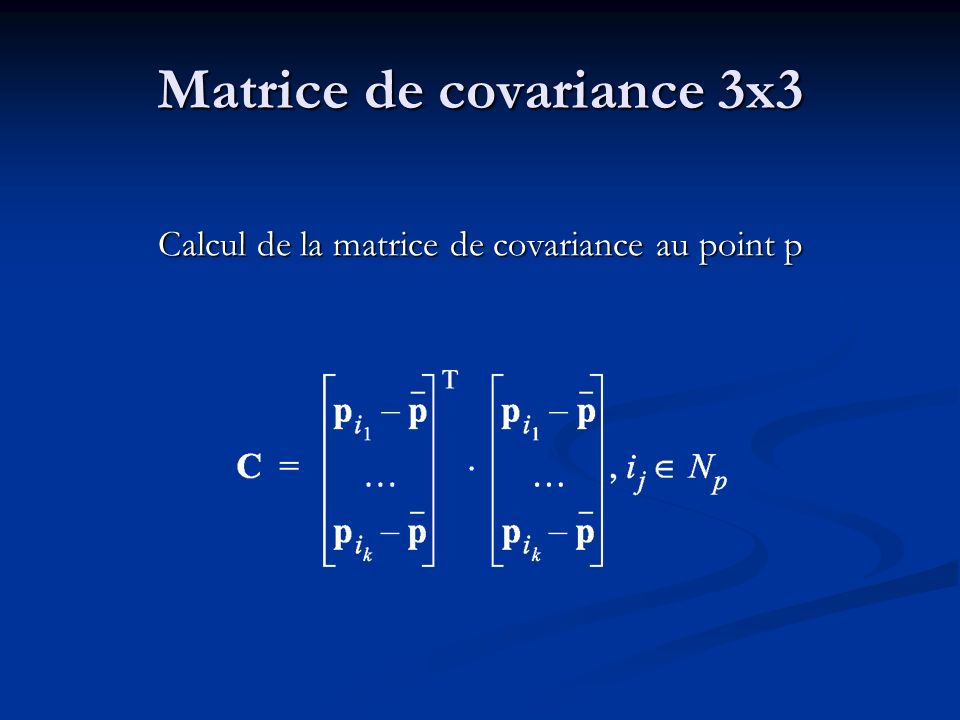 Matrice de covariance 3x3