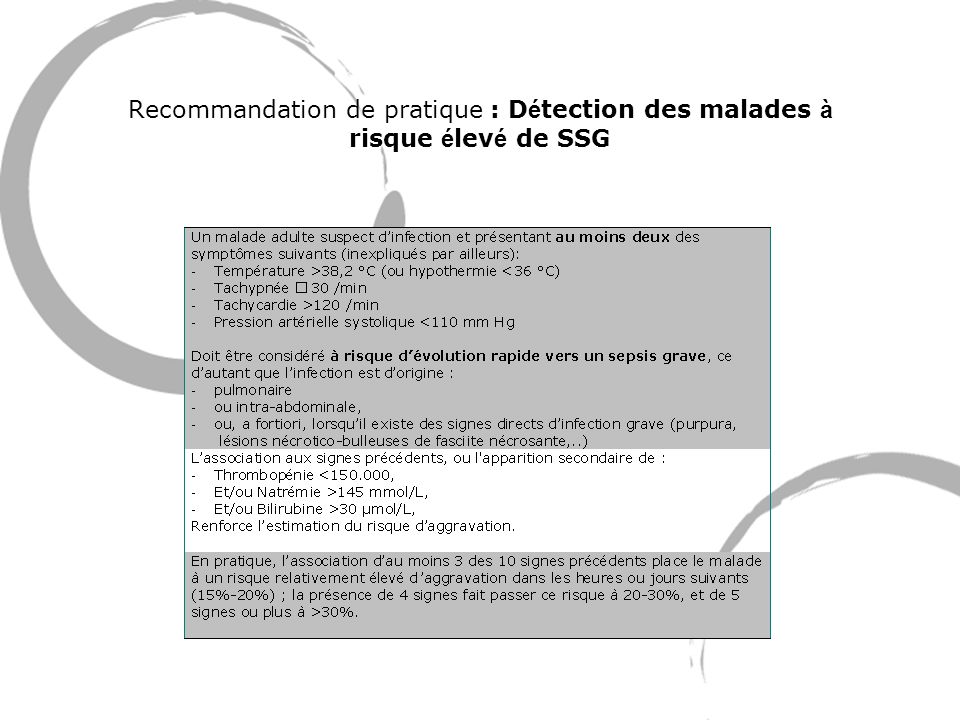 Recommandation de pratique : Détection des malades à risque élevé de SSG