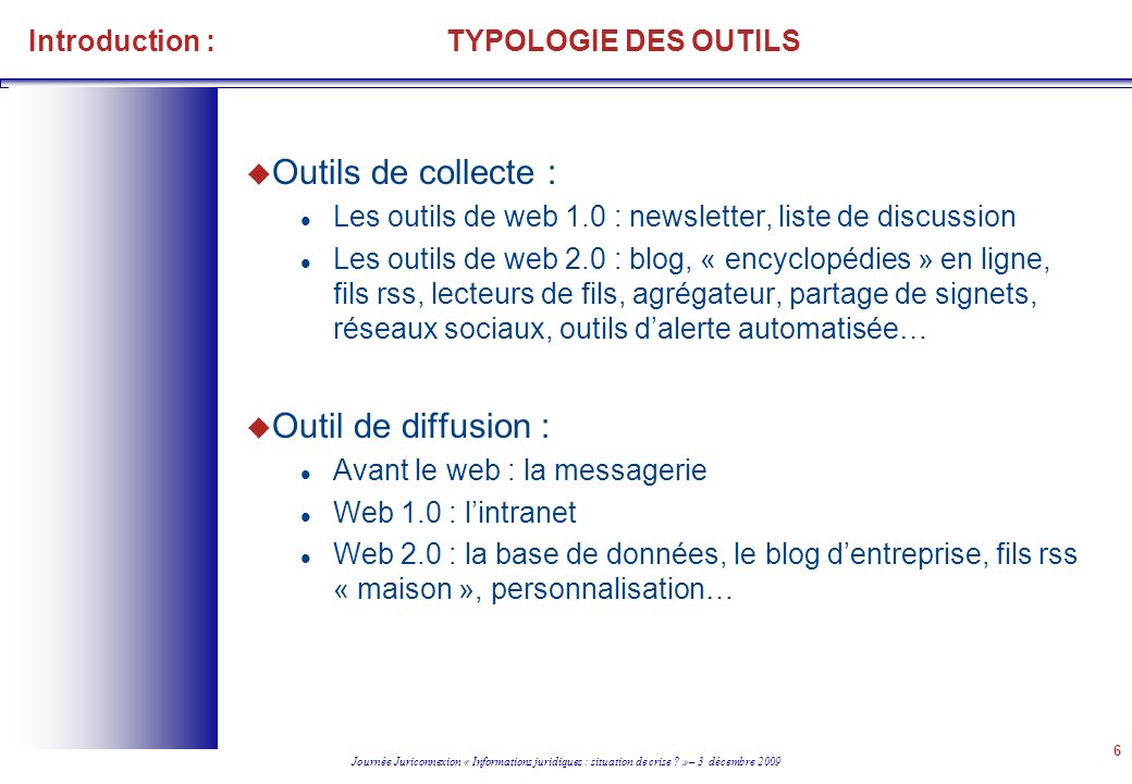 Introduction : TYPOLOGIE DES OUTILS