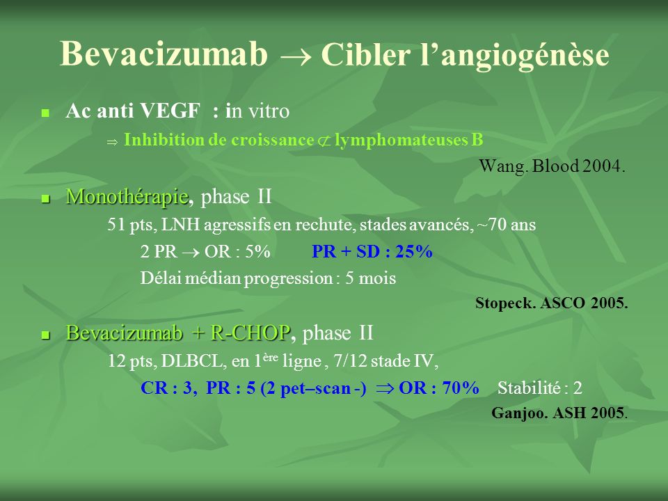 Bevacizumab  Cibler l’angiogénèse