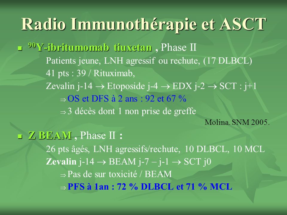 Radio Immunothérapie et ASCT