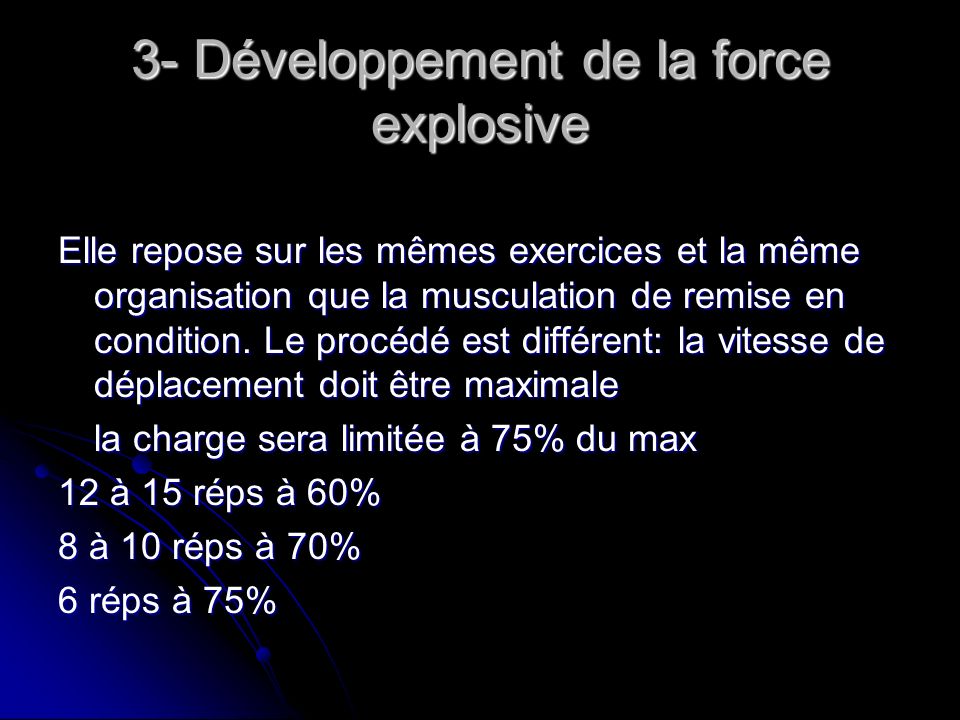 3- Développement de la force explosive