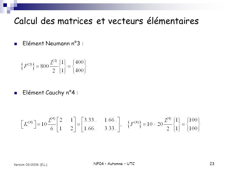 Calcul des matrices et vecteurs élémentaires