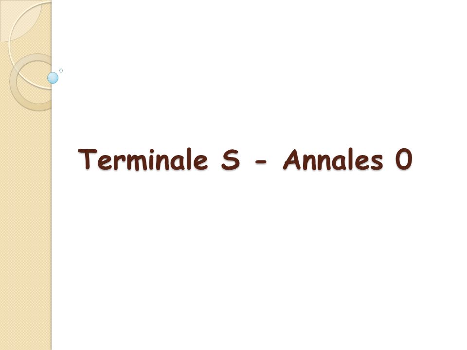 Terminale S - Annales 0