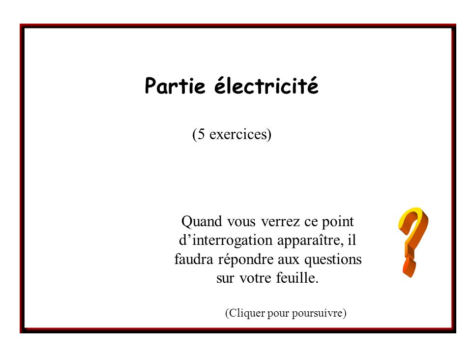 Partie électricité (5 exercices)
