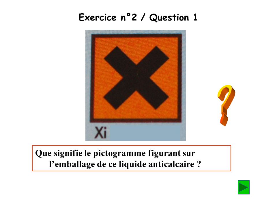 Exercice n°2 / Question 1 .