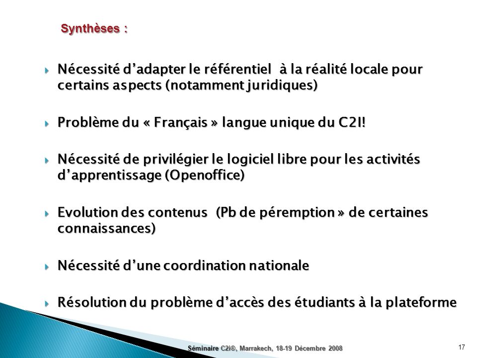 Problème du « Français » langue unique du C2I!