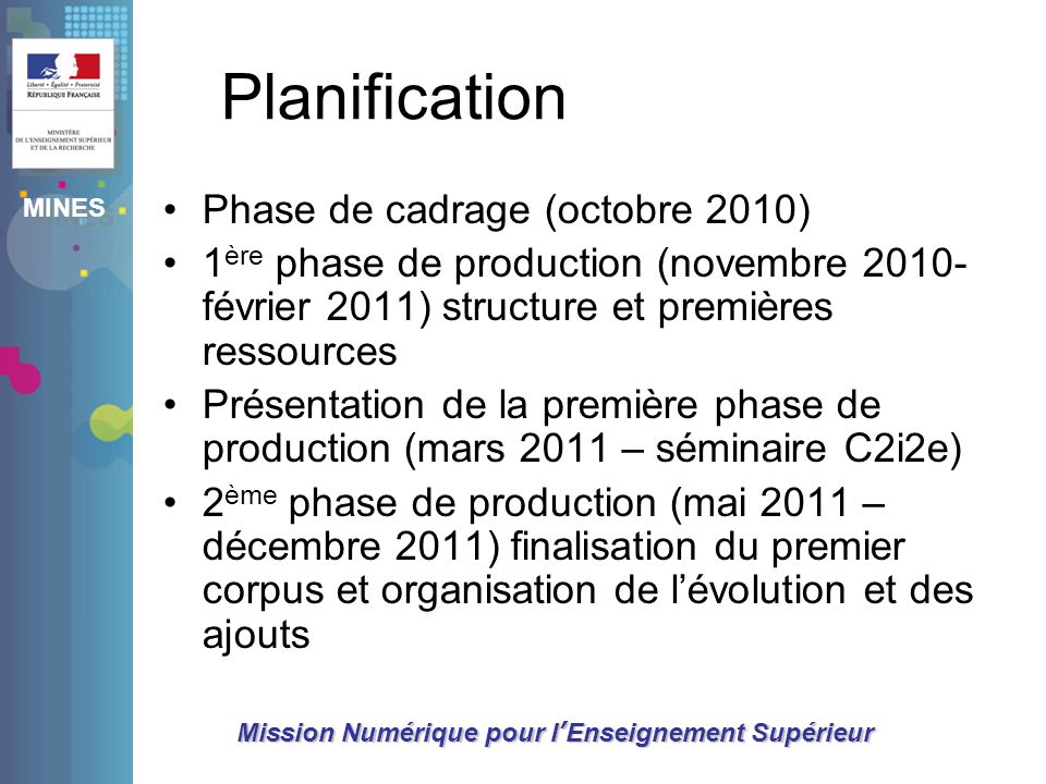 Planification Phase de cadrage (octobre 2010)