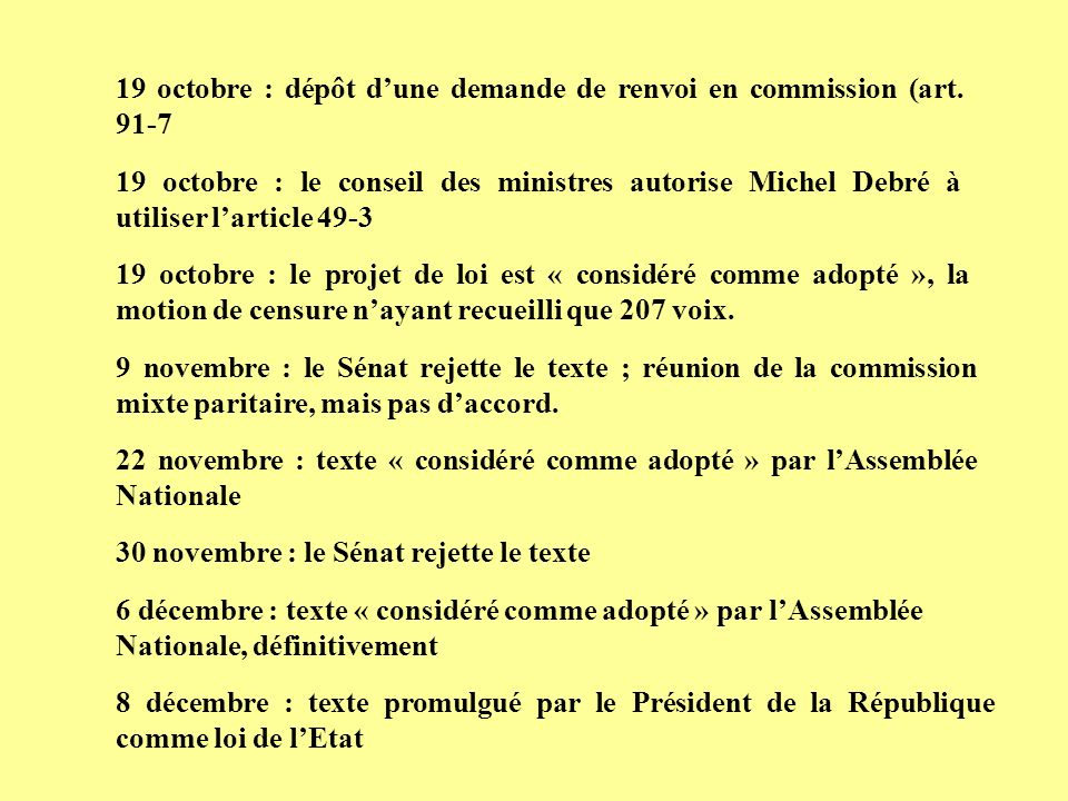 19 octobre : dépôt d’une demande de renvoi en commission (art. 91-7
