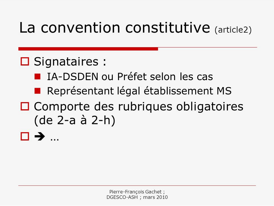 La convention constitutive (article2)