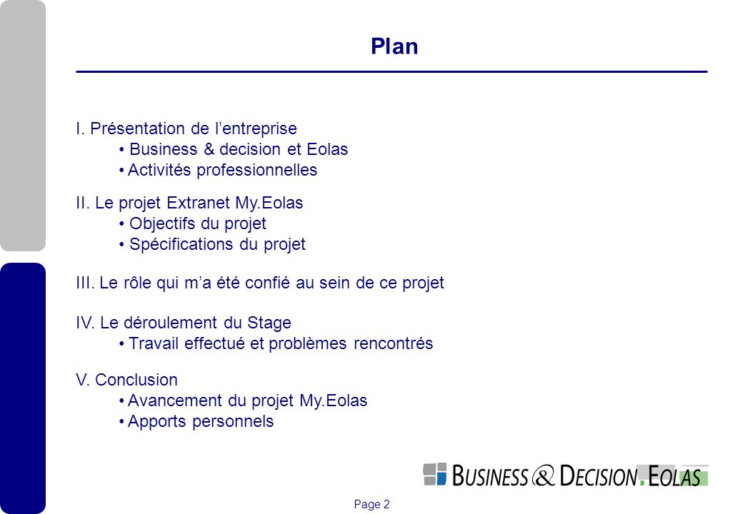 Plan I. Présentation de l’entreprise Business & decision et Eolas