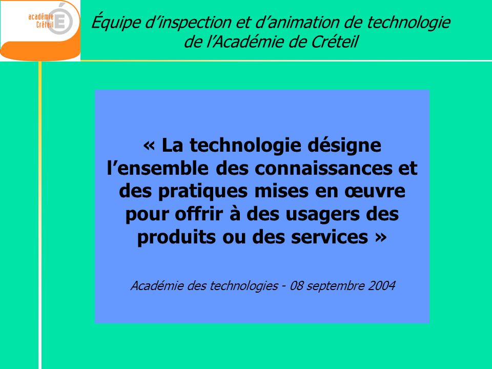 Académie des technologies - 08 septembre 2004
