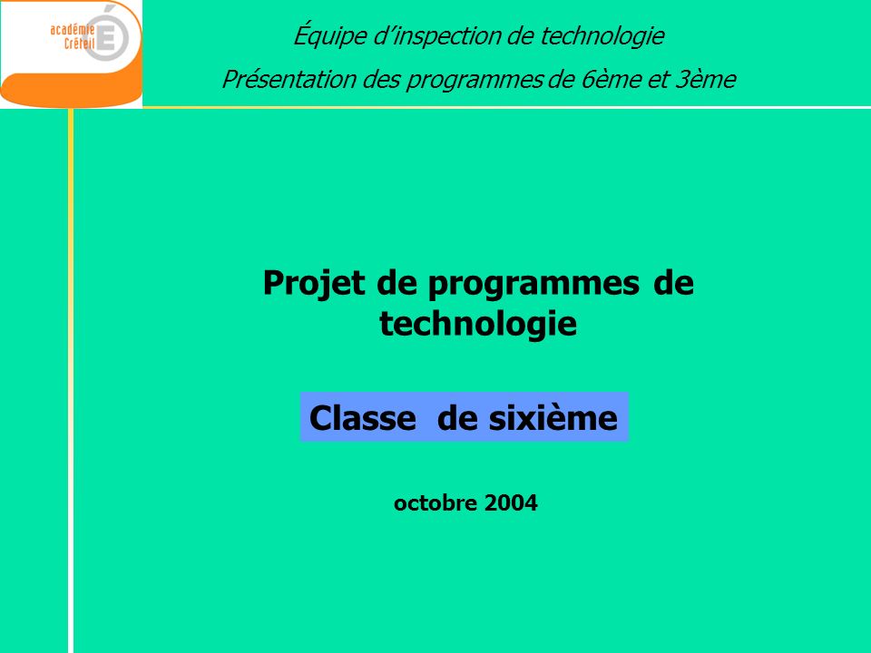 Projet de programmes de technologie