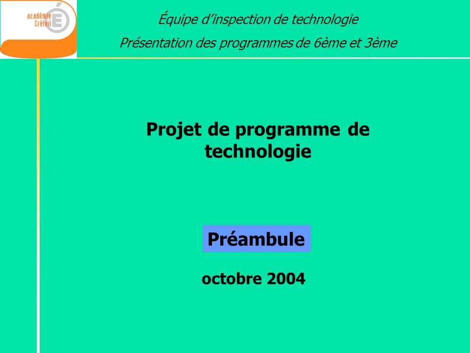 Projet de programme de technologie