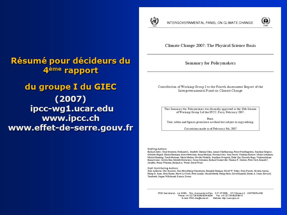 Résumé pour décideurs du 4ème rapport du groupe I du GIEC (2007) ipcc-wg1.ucar.edu