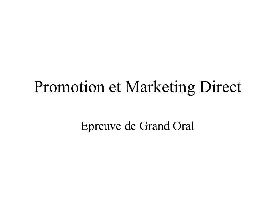 Promotion et Marketing Direct