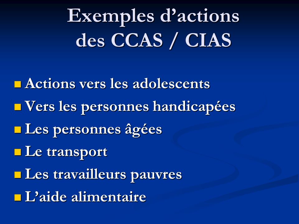 Exemples d’actions des CCAS / CIAS