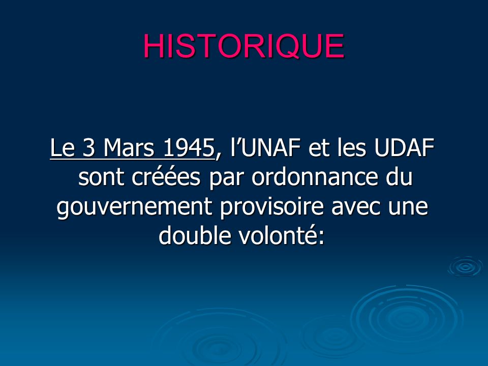 Le 3 Mars 1945, l’UNAF et les UDAF