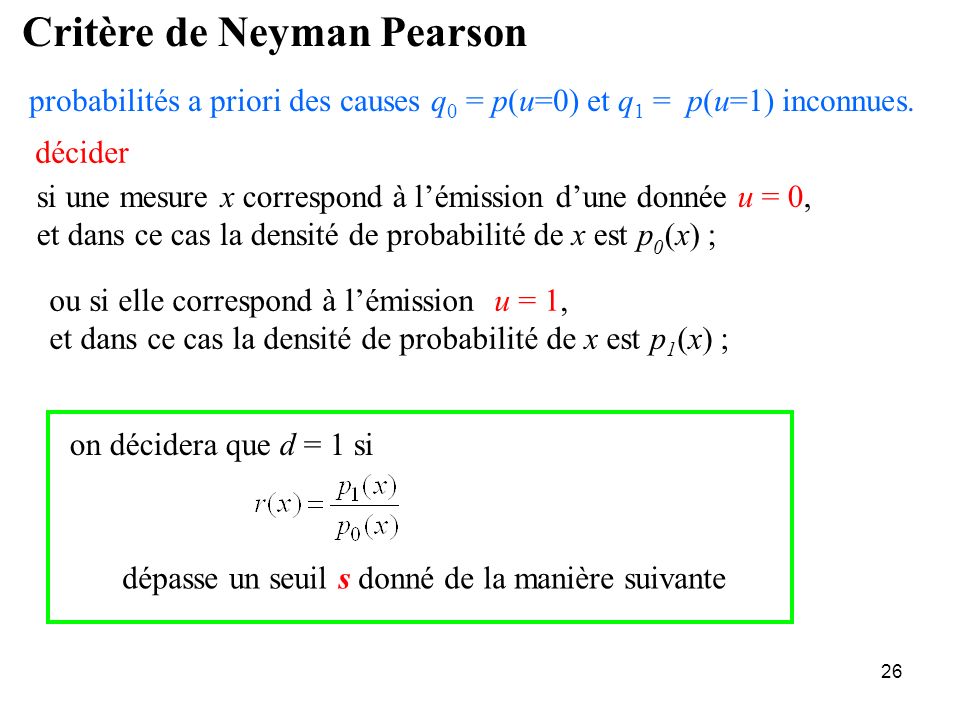 Critère de Neyman Pearson