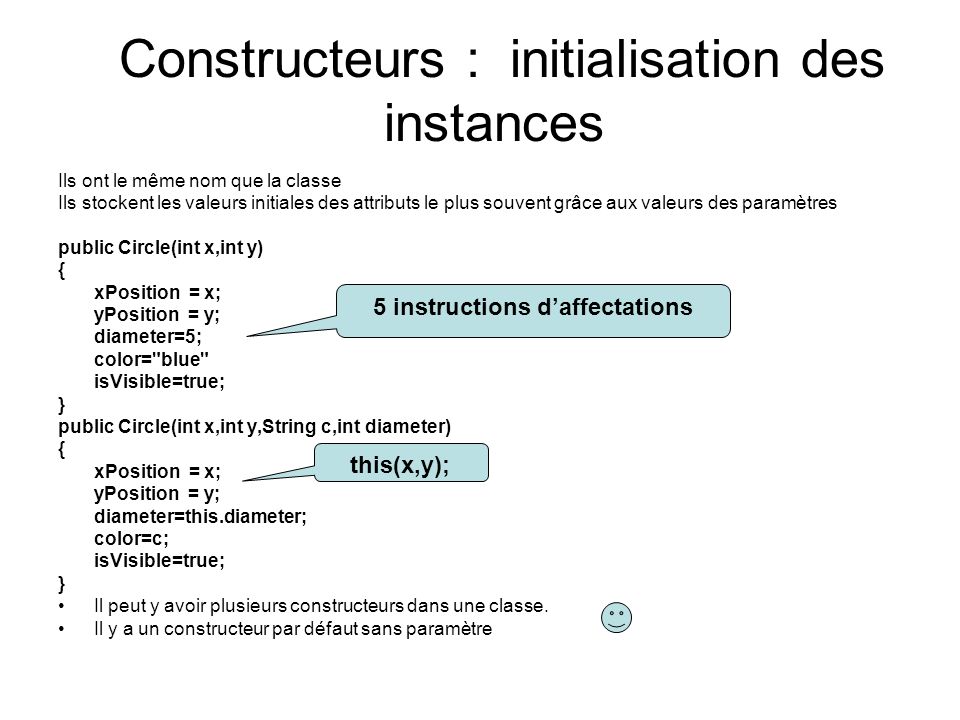 Constructeurs : initialisation des instances