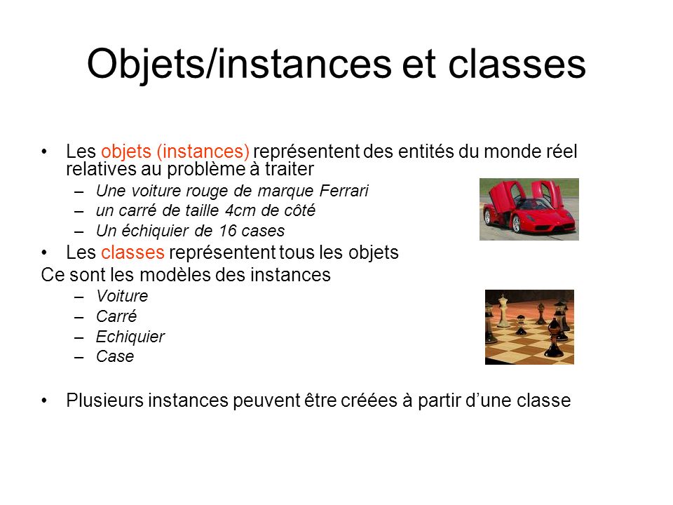 Objets/instances et classes