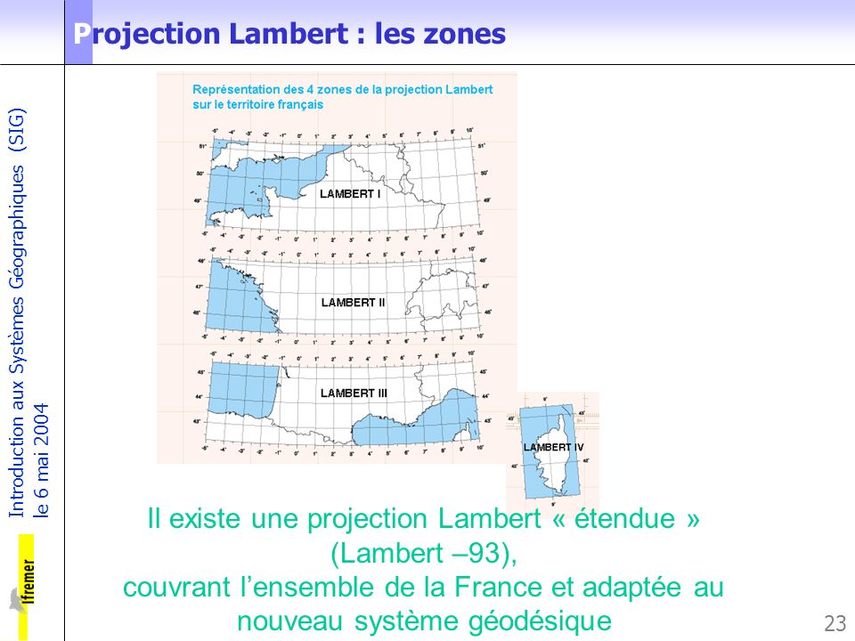 Projection Lambert : les zones