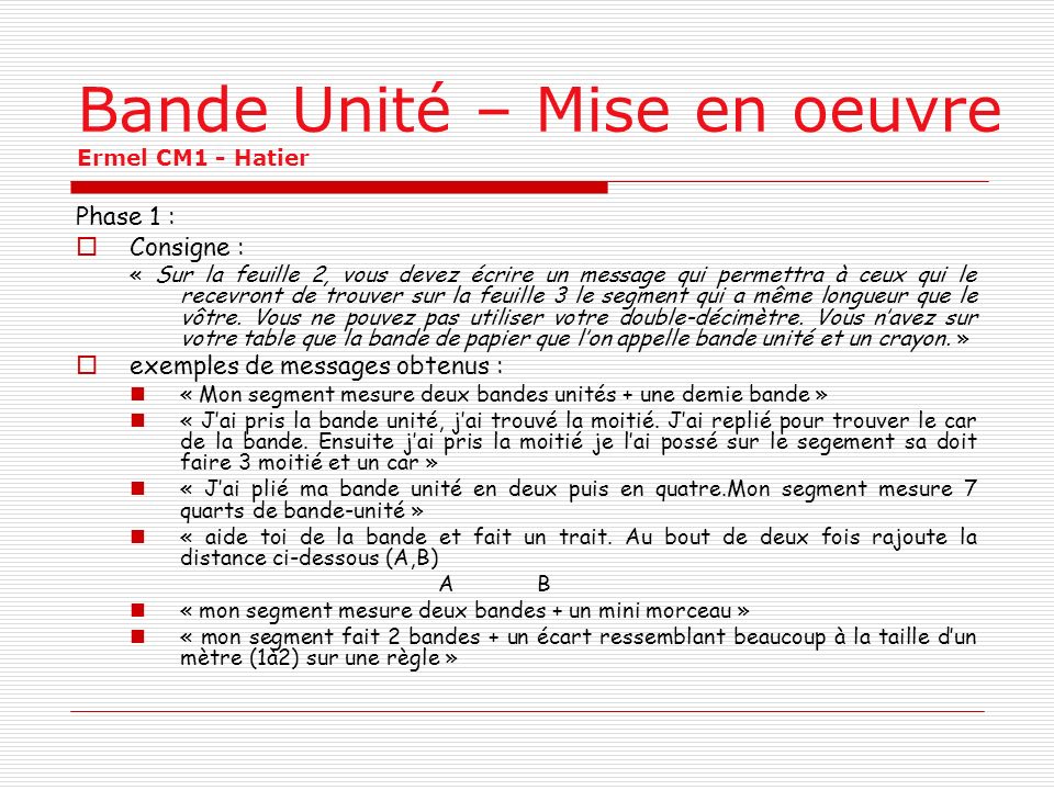 Bande Unité – Mise en oeuvre Ermel CM1 - Hatier