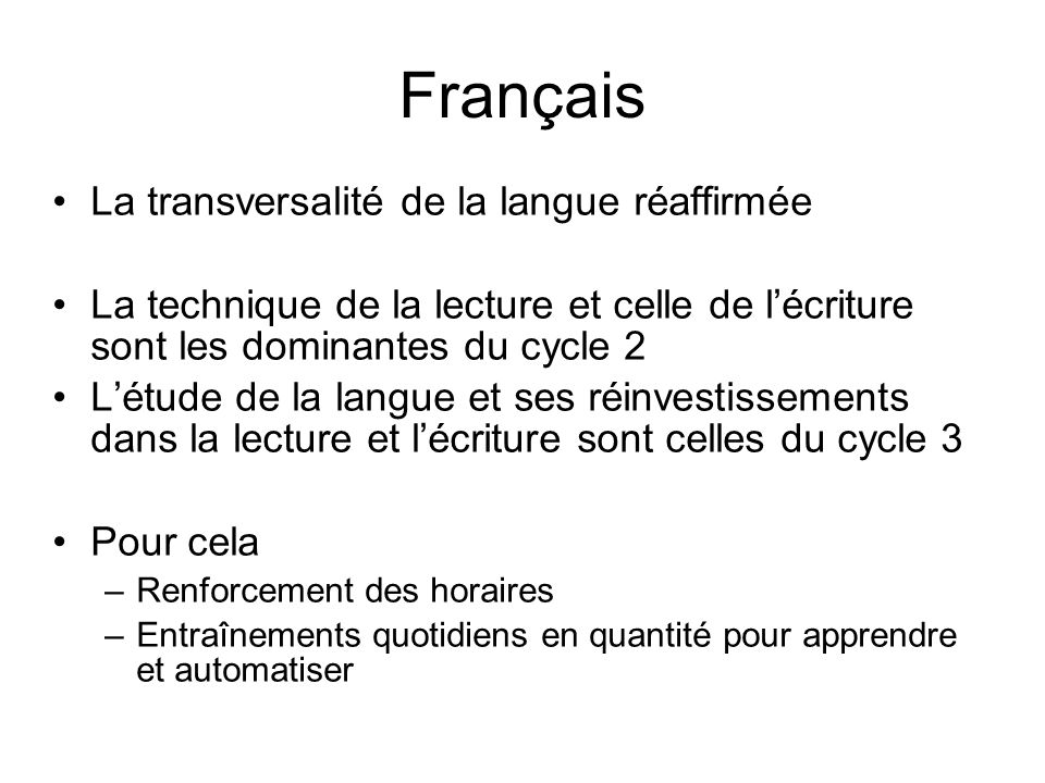 Français La transversalité de la langue réaffirmée