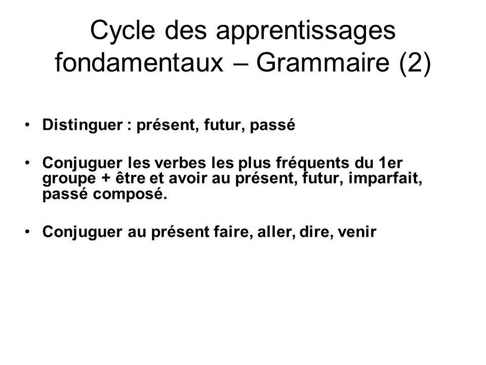 Cycle des apprentissages fondamentaux – Grammaire (2)‏