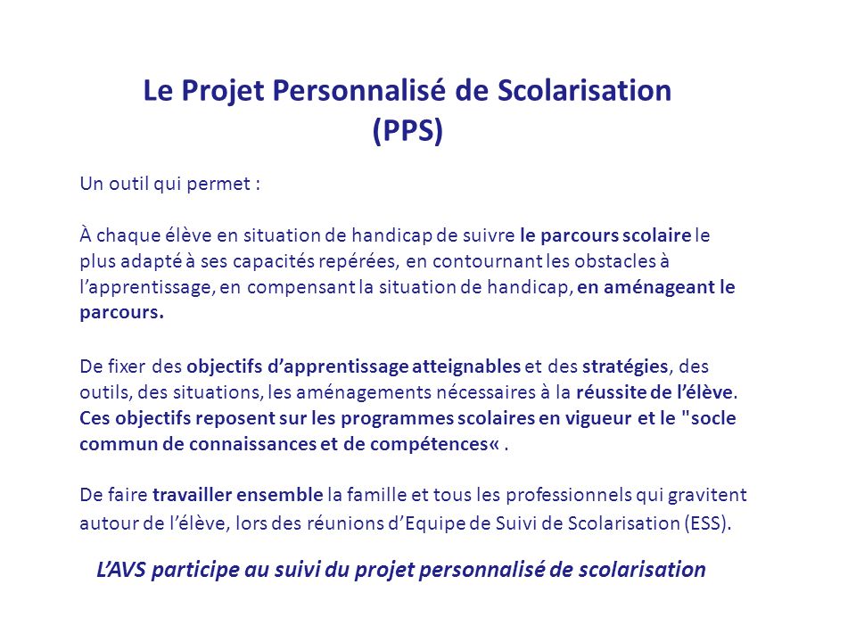 Le Projet Personnalisé de Scolarisation (PPS)
