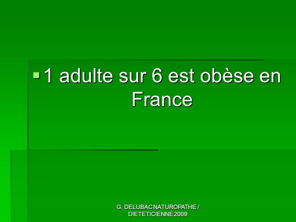 1 adulte sur 6 est obèse en France