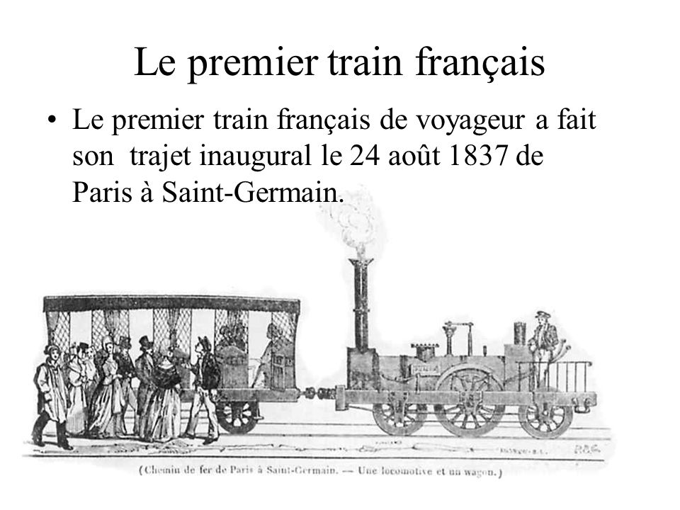 Le premier train français