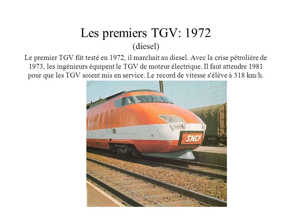 Les premiers TGV: 1972 (diesel)