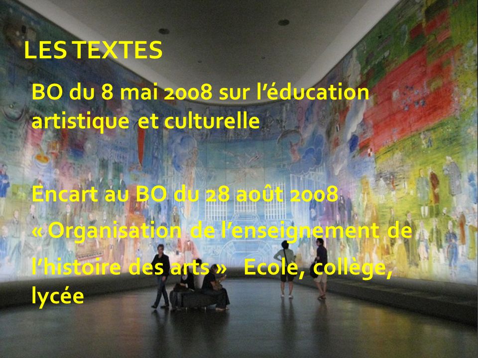 LES TEXTES BO du 8 mai 2008 sur l’éducation artistique et culturelle